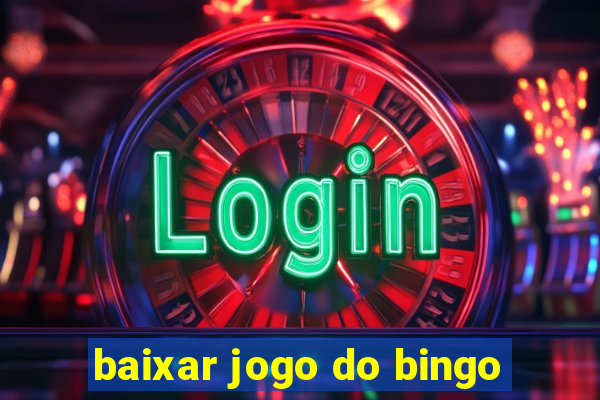 baixar jogo do bingo