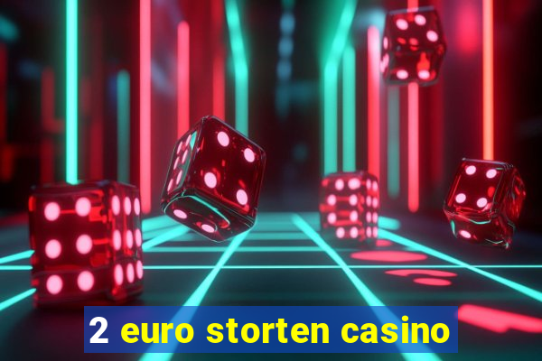 2 euro storten casino