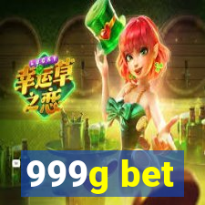 999g bet