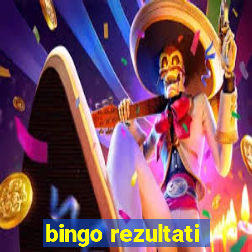 bingo rezultati