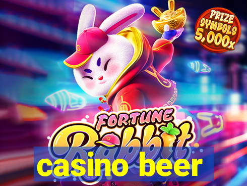 casino beer