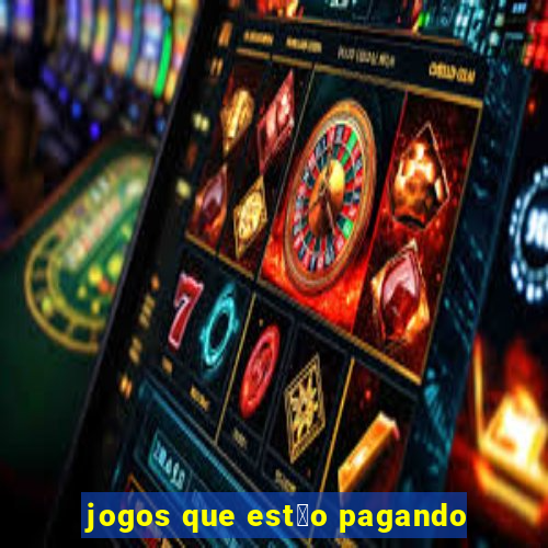 jogos que est茫o pagando