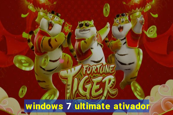 windows 7 ultimate ativador