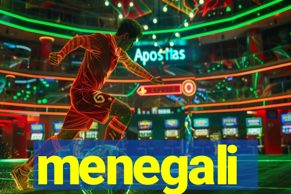 menegali