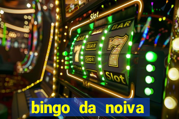 bingo da noiva para imprimir