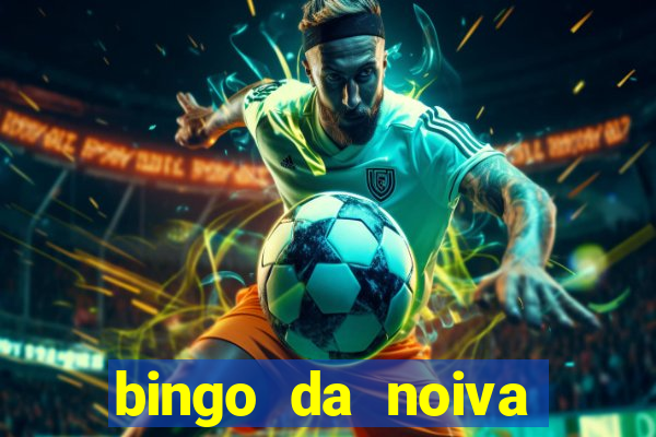 bingo da noiva para imprimir