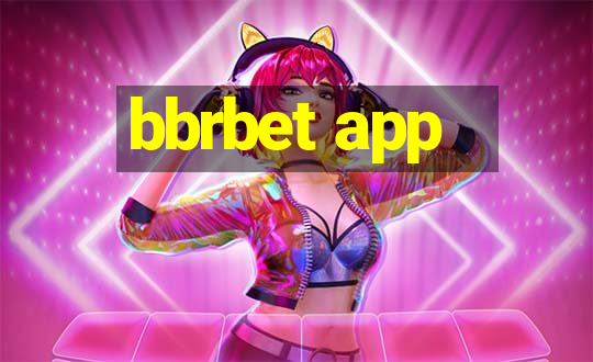 bbrbet app