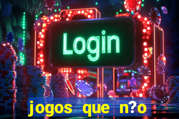 jogos que n?o precisa depositar