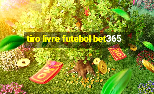 tiro livre futebol bet365