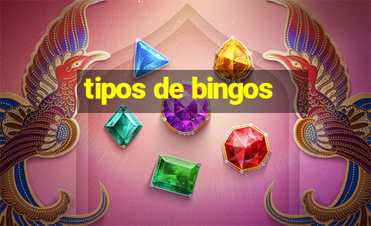 tipos de bingos