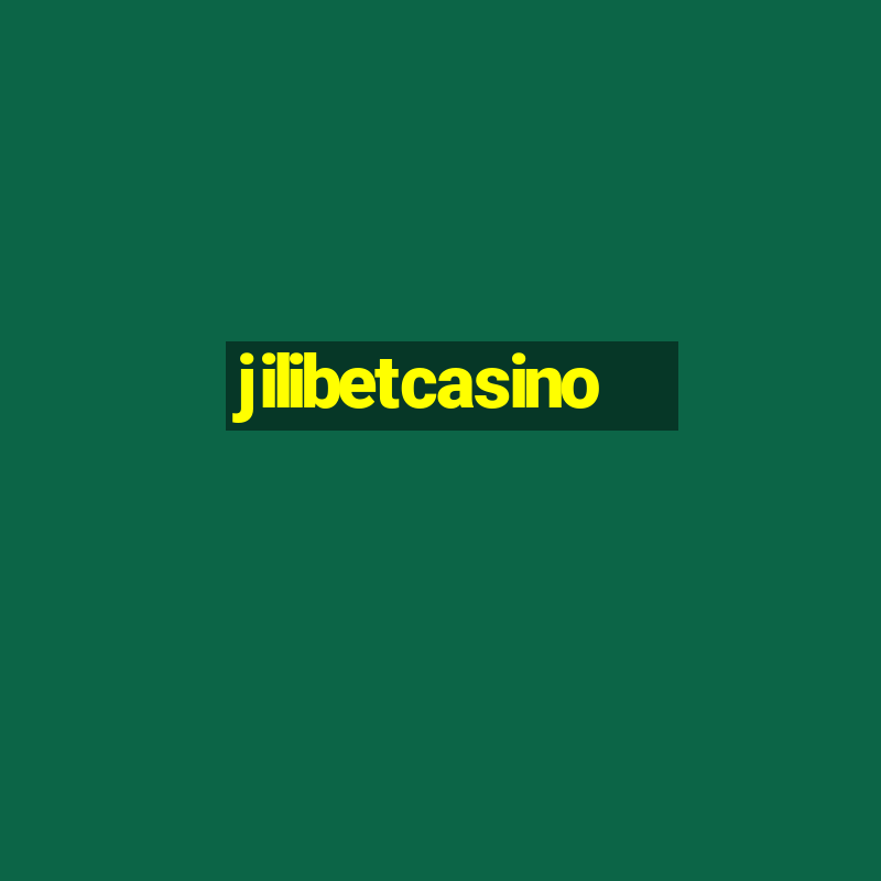 jilibetcasino