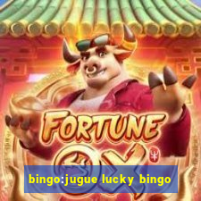 bingo:jugue lucky bingo