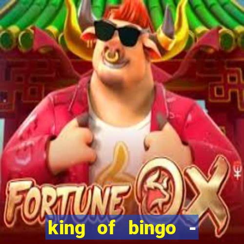 king of bingo - video bingo