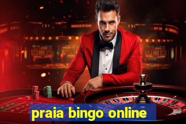 praia bingo online