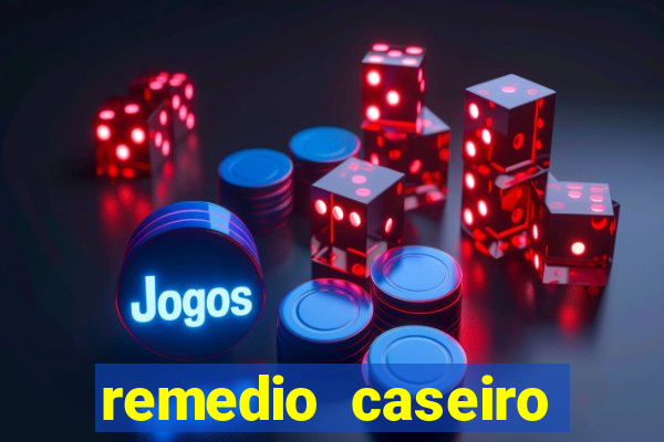 remedio caseiro para baixar diabetes