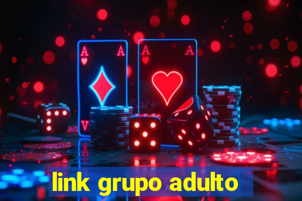 link grupo adulto