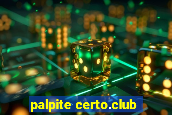 palpite certo.club