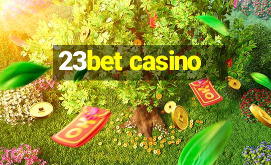 23bet casino