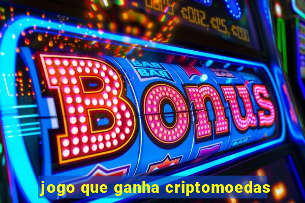 jogo que ganha criptomoedas