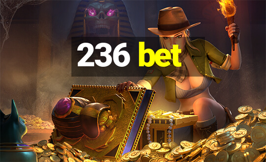 236 bet