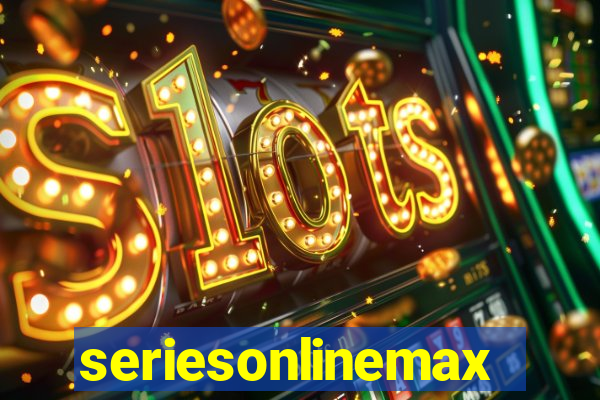 seriesonlinemax