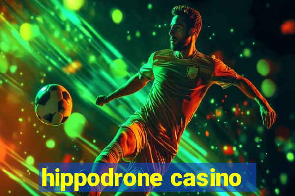 hippodrone casino