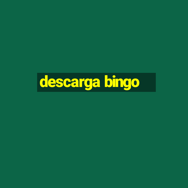 descarga bingo