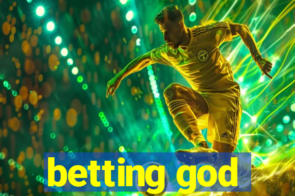 betting god