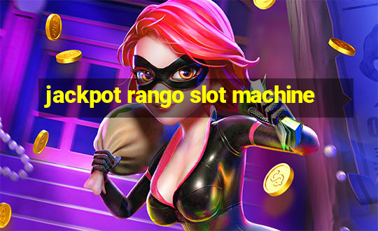 jackpot rango slot machine