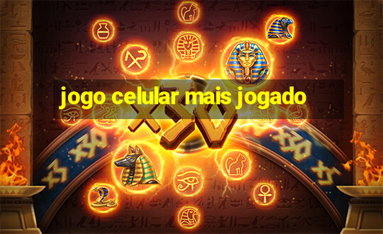 jogo celular mais jogado