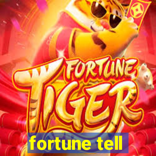 fortune tell