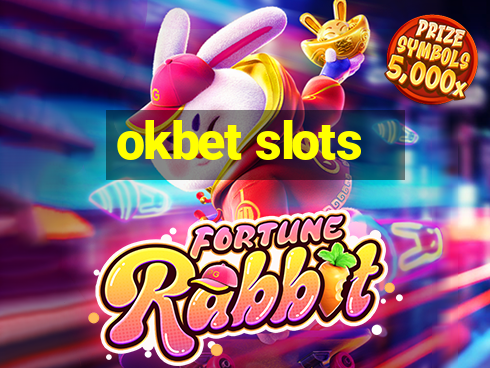 okbet slots