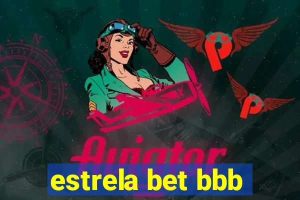 estrela bet bbb