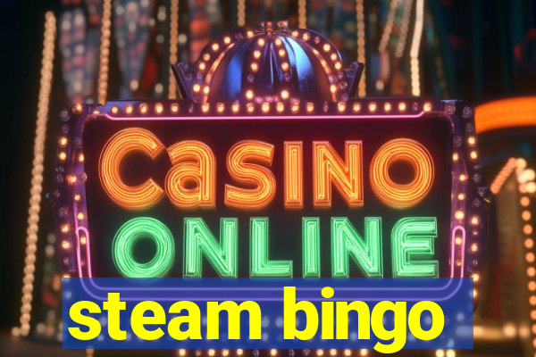 steam bingo