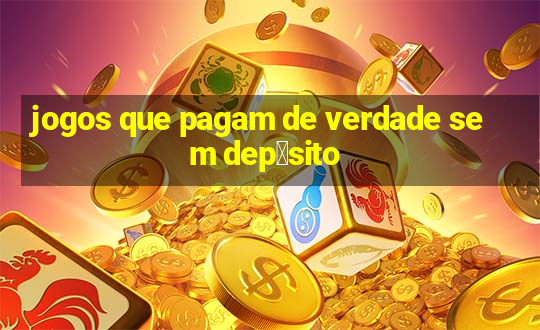 jogos que pagam de verdade sem dep贸sito