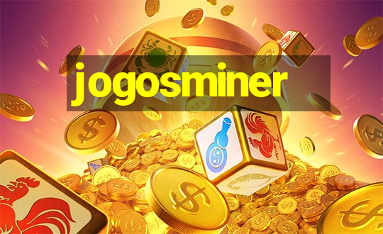 jogosminer