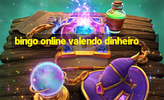 bingo online valendo dinheiro