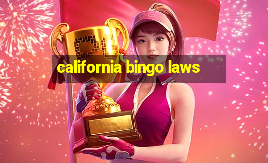 california bingo laws