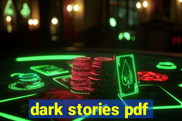 dark stories pdf