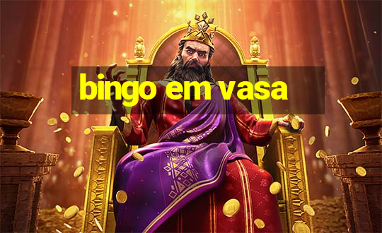 bingo em vasa