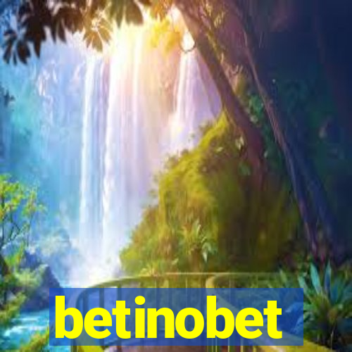 betinobet