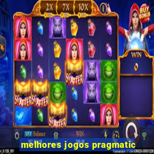 melhores jogos pragmatic