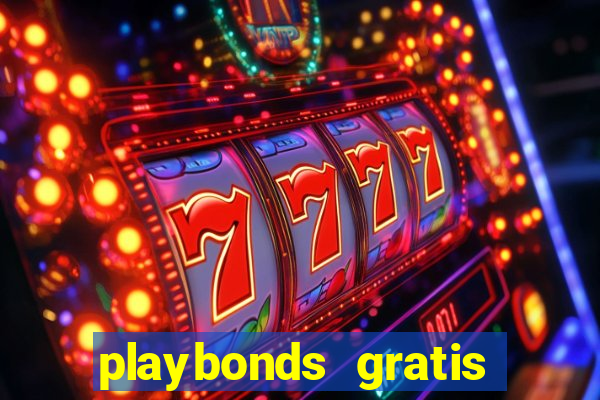 playbonds gratis jogar bingo silverball