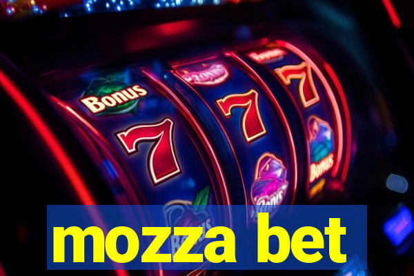 mozza bet