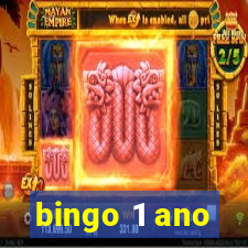 bingo 1 ano