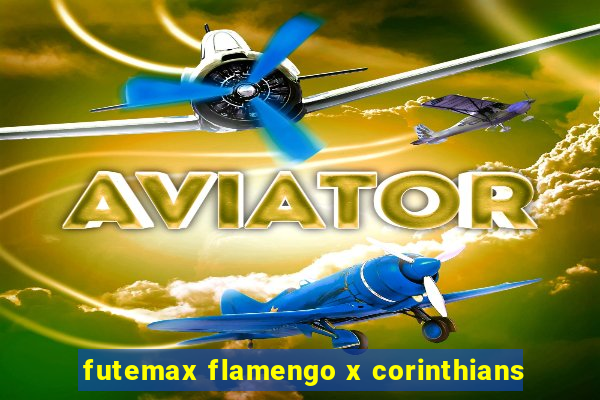 futemax flamengo x corinthians