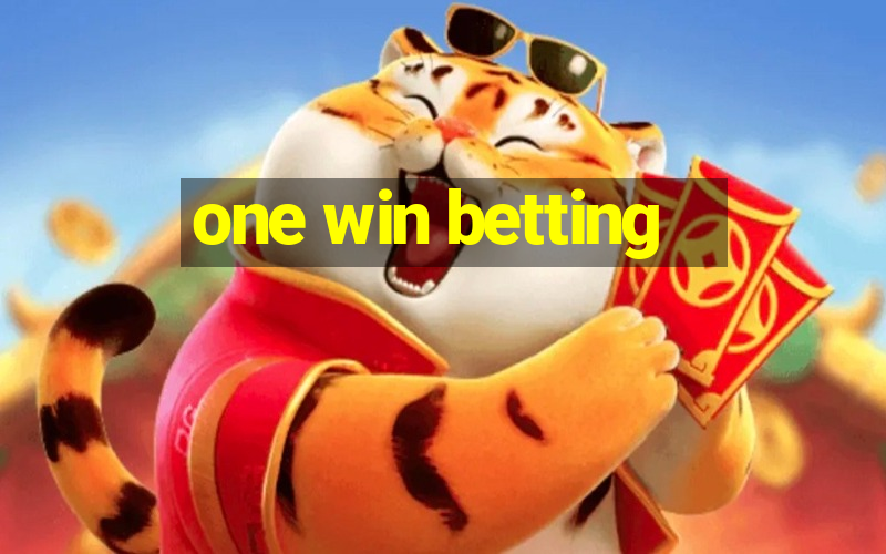 one win betting