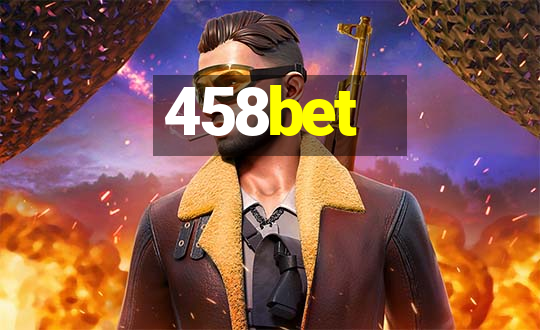 458bet