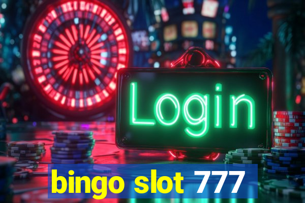 bingo slot 777