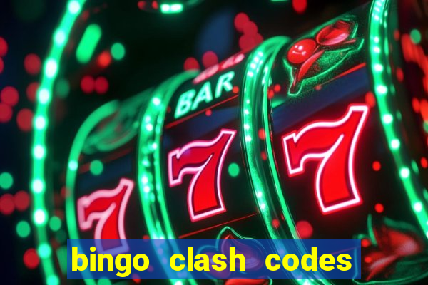 bingo clash codes for existing customers 2023